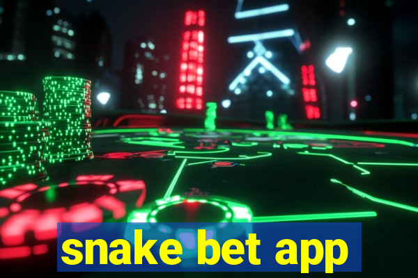 snake bet app